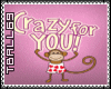 Crazy for You Stamp