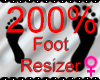 *M* Foot Resizer 200%