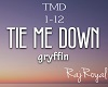 [RR] Tie Me Down
