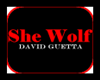 David Guetta - She Wolf 