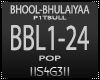 !S! - BHOOL-BHULAIYAA