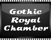 Gothic Royal Chamber