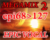 Epic Vocal Megamix 2