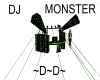 DJ Platine Monster ~D~D~
