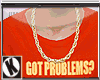 [K] Problems?- M