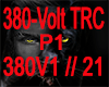 !!TRC-380 Volt-!! P1