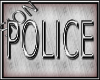SIO- POLICE sign