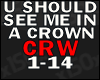 U should see me in crown