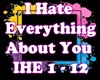 I HateEverything About U