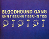 Bloodhound Gang-Uhn Tiss