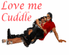 Love Me Cuddle