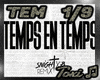 Temps En Temps