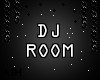 DJ Room