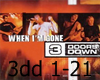 3 Doors- When I'm Gone 2