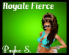 ♥PS♥ Royale Fierce