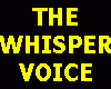 Whispering Voice Whisper