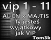 AlienxMajtis-Ty jestes..