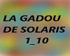 la gadou de solaris