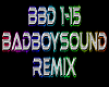 BADBOYSOUND rmx