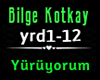 Bilge Kotkay -♬