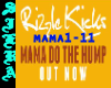  Mama do the hump