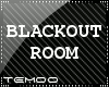 T|» Blackout DJ Room