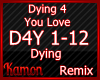 MK| Dying 4 Your Love rx