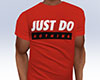 Just Do Nothing Red Tee