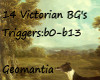 14 victorian BG's