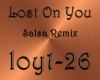 Lost On You Remix