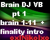 Brain Dj Voicebox pt1