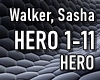 A.Walker, Sasha HERO
