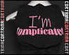 C~ I'm Complicated  >.<