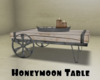 *Honeymoon Table