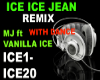 RM ICE ICE JEAN