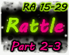 Rattle Part 2-3