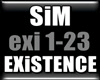 SiM - EXiSTENCE