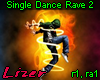 Single Dance Rave 2