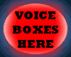 Voice box 0 JOKER mine