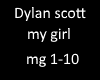 Dylan Scott my girl
