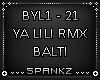 Ya Lili Remix - Balti