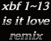 X ~ IS IT LOVE ~ REMIX