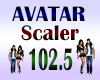Avatar Scaler 102.5%