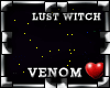!Pk Lust Witch Venom