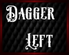 Dagger Left F