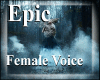 Epic Female Voice