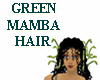 GREEN MAMBA HAIR