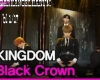 KINGDOM BLACK CROWN 17