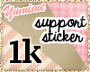 [Y] 1k Support Sticker