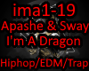 Apashe & Sway I'mADragon